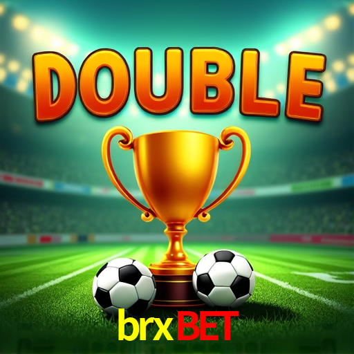 brxbet: Seu Especialista em Apostas Esportivas Brasileiras